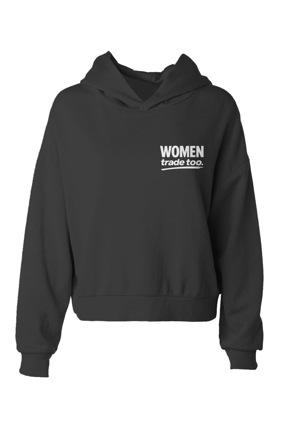 Women Trade Too hip height hoodie