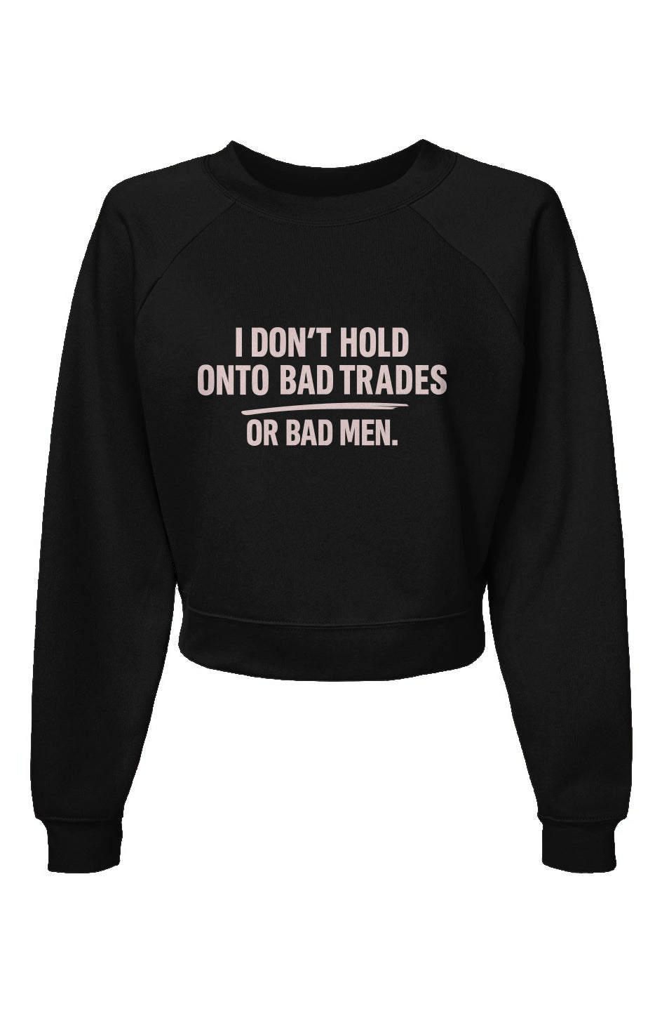Bad Trades/Bad MenPullover Fleece Sweatshirt